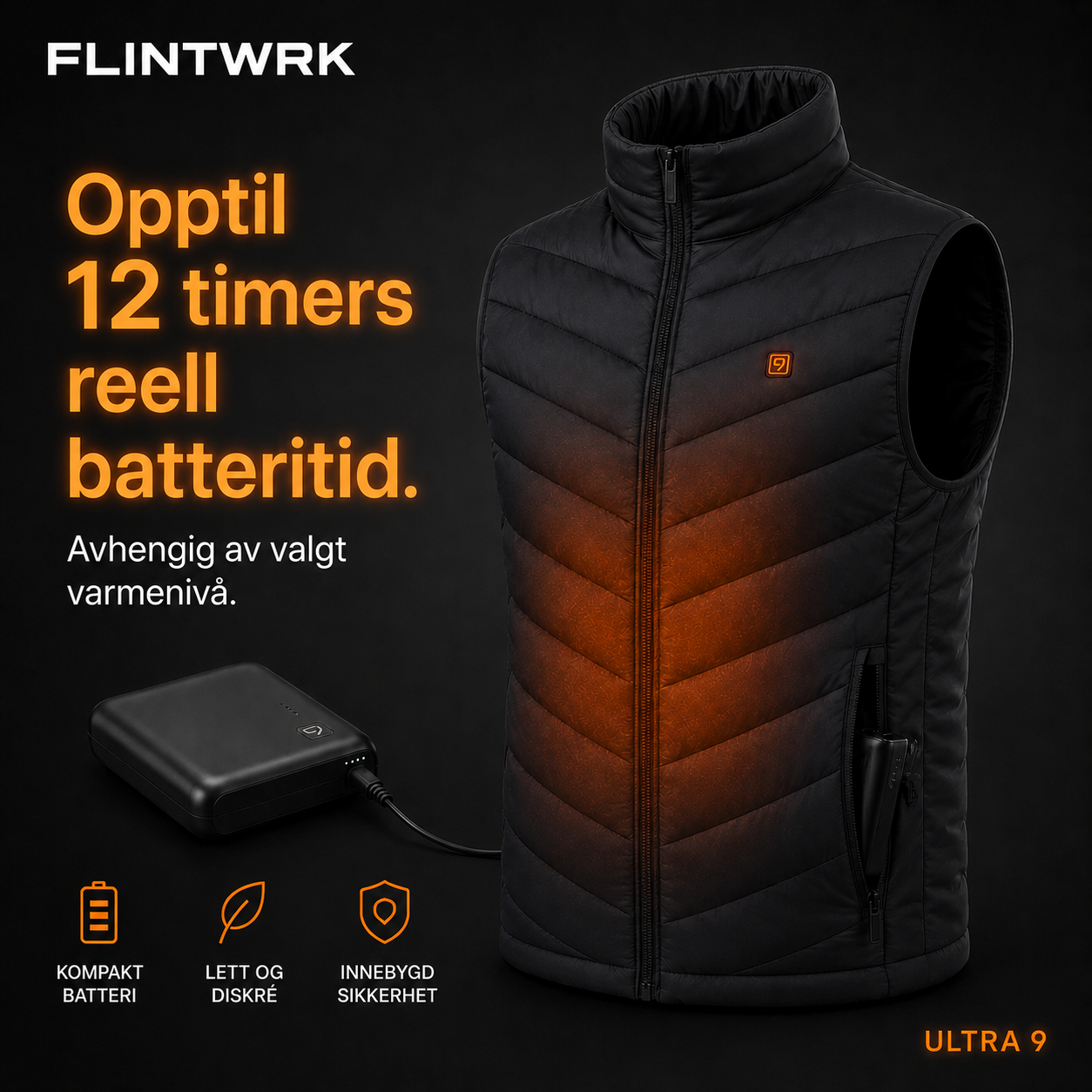 Batteri og batteritid for den ermeløse Ultra 9-dunjakken fra FLINTWRK